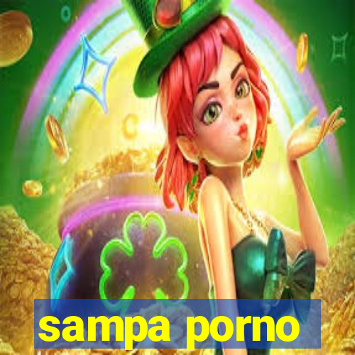 sampa porno